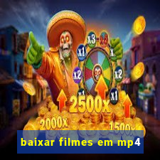 baixar filmes em mp4